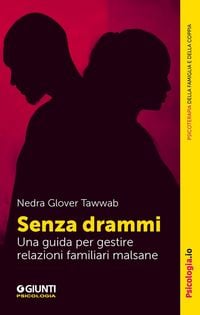 Produktbild: Senza drammi. Una guida per gestire relazioni familiari malsane