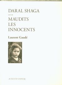 Produktbild: Daral Shaga. Suivi de Maudits les innocents
