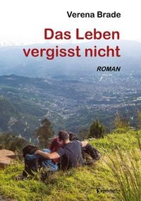Produktbild: Das Leben vergisst nicht