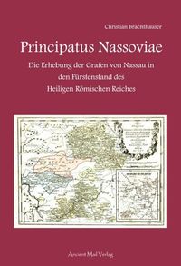 Bild vom Artikel Principatus Nassoviae vom Autor Christian Brachthäuser