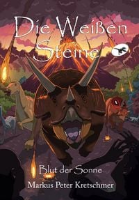 Produktbild: Die Wei&szlig;en Steine - Blut der Sonne