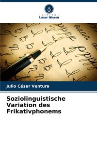 Produktbild: Soziolinguistische Variation des Frikativphonems