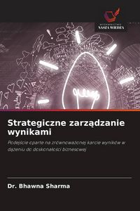 Produktbild: Strategiczne zarz&iquest;dzanie wynikami