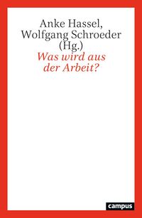 Produktbild: Was wird aus der Arbeit?