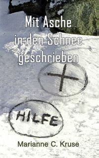 Produktbild: Mit Asche in den Schnee geschrieben