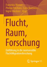Produktbild: Flucht, Raum, Forschung