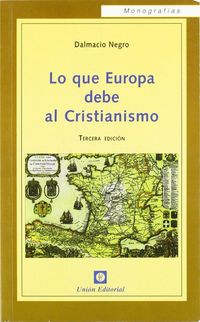 Produktbild: Lo que Europa debe al cristianismo