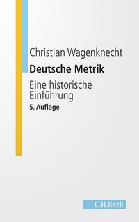 Bild vom Artikel Deutsche Metrik vom Autor Christian Wagenknecht