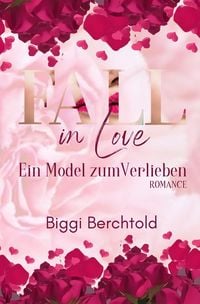 Produktbild: Fall in Love - Ein Model zum Verlieben