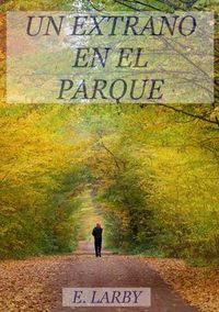 Produktbild: Un Extra&ntilde;o En El Parque