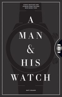 Produktbild: A Man and His Watch