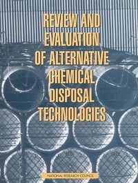 Produktbild: Review and Evaluation of Alternative Chemical Disposal Technologies