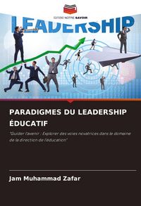 Produktbild: Paradigmes Du Leadership &Eacute;ducatif