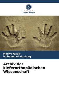 Produktbild: Archiv der kieferorthop&auml;dischen Wissenschaft