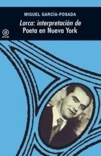 Produktbild: Lorca : Interpretaci&oacute;n de ' Poeta en Nueva York'
