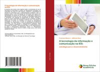 Produktbild: A tecnologia da informa&ccedil;&atilde;o e comunica&ccedil;&atilde;o na IES: