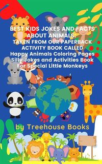Produktbild: Best Kids Jokes and Facts About Animals: Taken From Our Paperback Activity Book Called Happy Animals Colouring Pages Silly Jokes and Activities Book F