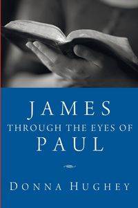 Produktbild: James Through the Eyes of Paul