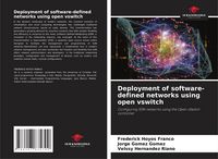 Produktbild: Deployment of software-defined networks using open vswitch