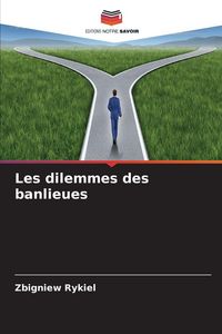 Produktbild: Les dilemmes des banlieues