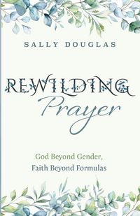 Produktbild: Rewilding Prayer