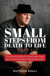 Produktbild: Small Steps from Death to Life - Part I