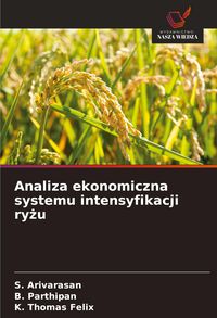 Produktbild: Analiza ekonomiczna systemu intensyfikacji ry&iquest;u