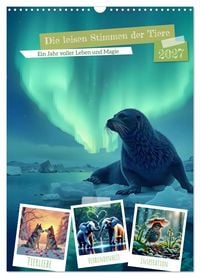 Produktbild: Die leisen Stimmen der Tiere (Wandkalender 2027 DIN A3 hoch), CALVENDO Monatskalender