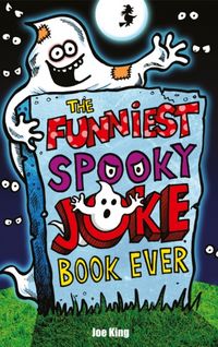 Produktbild: King, J: The Funniest Spooky Joke Book Ever