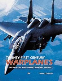 Produktbild: Crawford, S: Twenty-First Century Warplanes