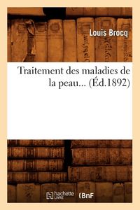 Produktbild: Traitement des maladies de la peau (&Eacute;d.1892)