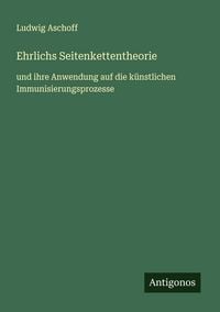 Produktbild: Ehrlichs Seitenkettentheorie