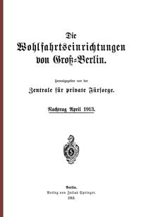 Produktbild: Die Wohlfahrtseinrichtungen von Gro&szlig;-Berlin