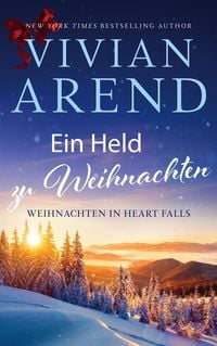 Produktbild: Ein Held zu Weihnachten (Weihnachten in Heart Falls, #3)