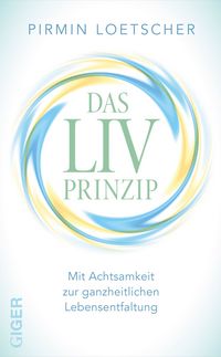 Produktbild: Das LIV-Prinzip