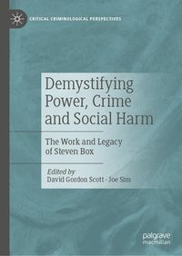 Produktbild: Demystifying Power, Crime and Social Harm
