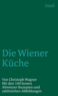 Bild vom Artikel Die Wiener Küche vom Autor Christoph Wagner