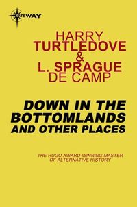 Produktbild: Down in the Bottomlands: And Other Places
