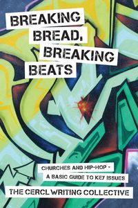 Produktbild: Breaking Bread, Breaking Beats