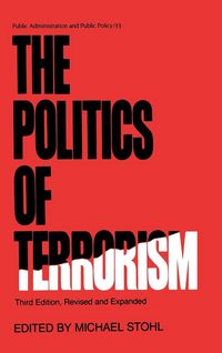 Produktbild: The Politics of Terrorism, Third Edition,