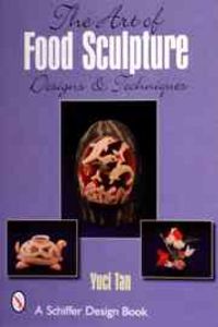 Produktbild: The Art of Food Sculpture