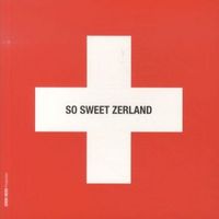 Produktbild: So Sweet Zerland tome 1 en anglais