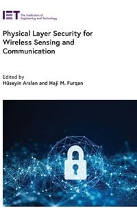 Produktbild: Physical Layer Security for Wireless Sensing and Communication