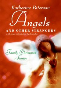 Produktbild: Angels and Other Strangers (Rpkg: Family Christmas Stories