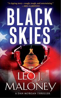 Black Skies Leo J. Maloney