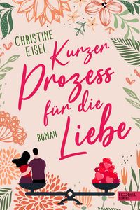 Produktbild: Kurzer Prozess f&uuml;r die Liebe