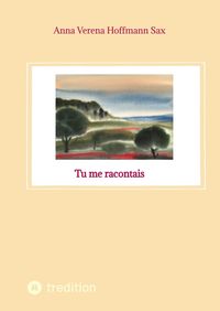 Produktbild: Tu me racontais