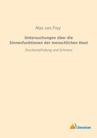 Produktbild: Untersuchungen &uuml;ber die Sinnesfunktionen der menschlichen Haut