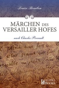 Produktbild: M&auml;rchen des Versailler Hofes