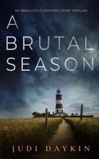 Produktbild: A BRUTAL SEASON an absolutely gripping crime thriller